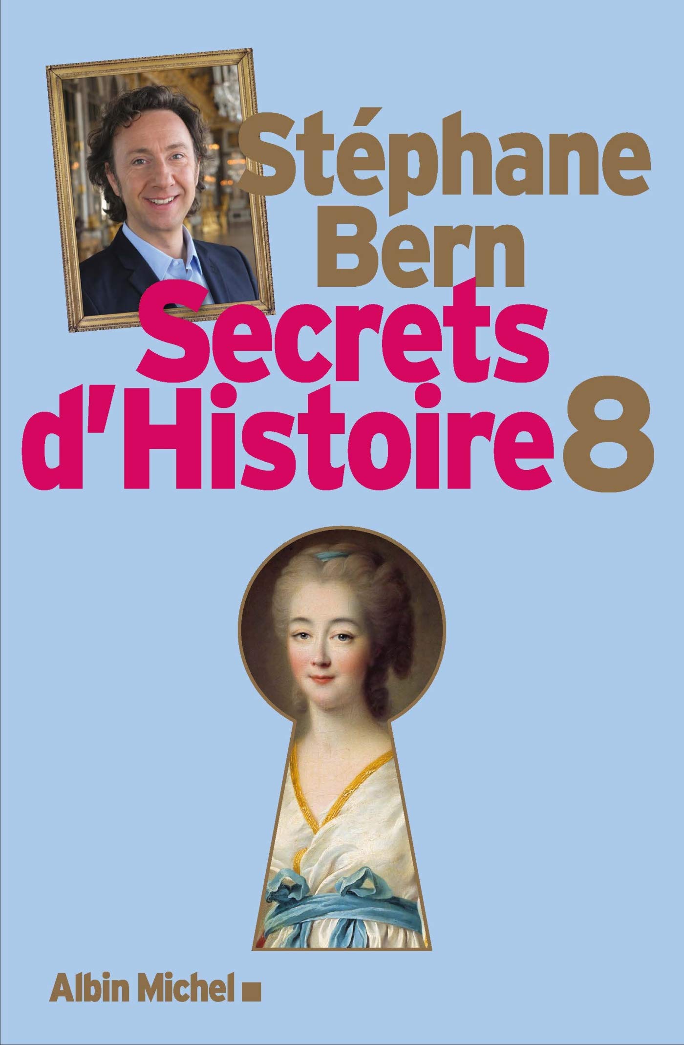 Secrets d'histoire Tome 8 La porte