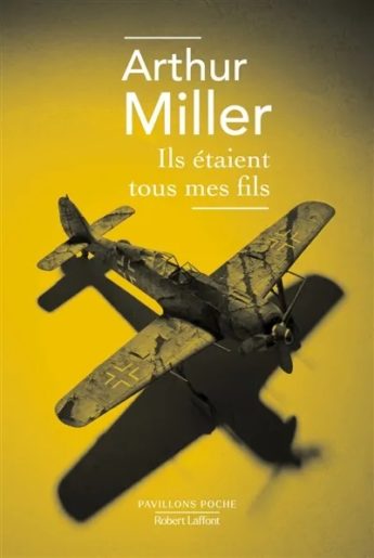 Ils étaient tous mes fils Roman Arthur Miller