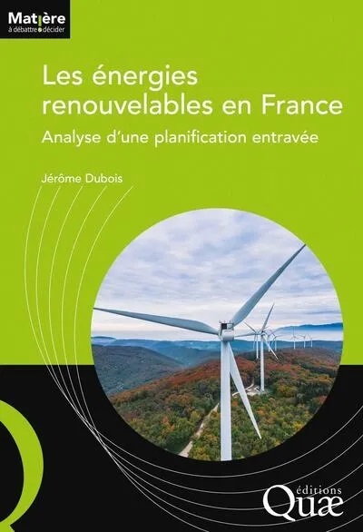 Les énergies renouvelables en France : analyse d'une planification ...