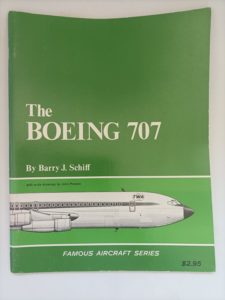 The Boeing 707 - Famous Aircraft Series